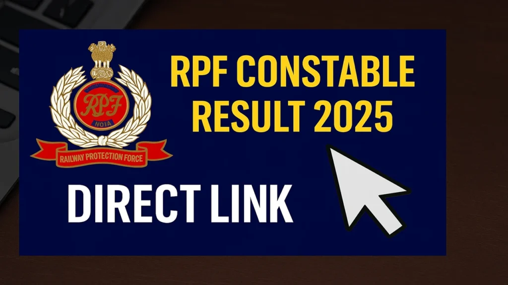 RPF Constable Result 2025